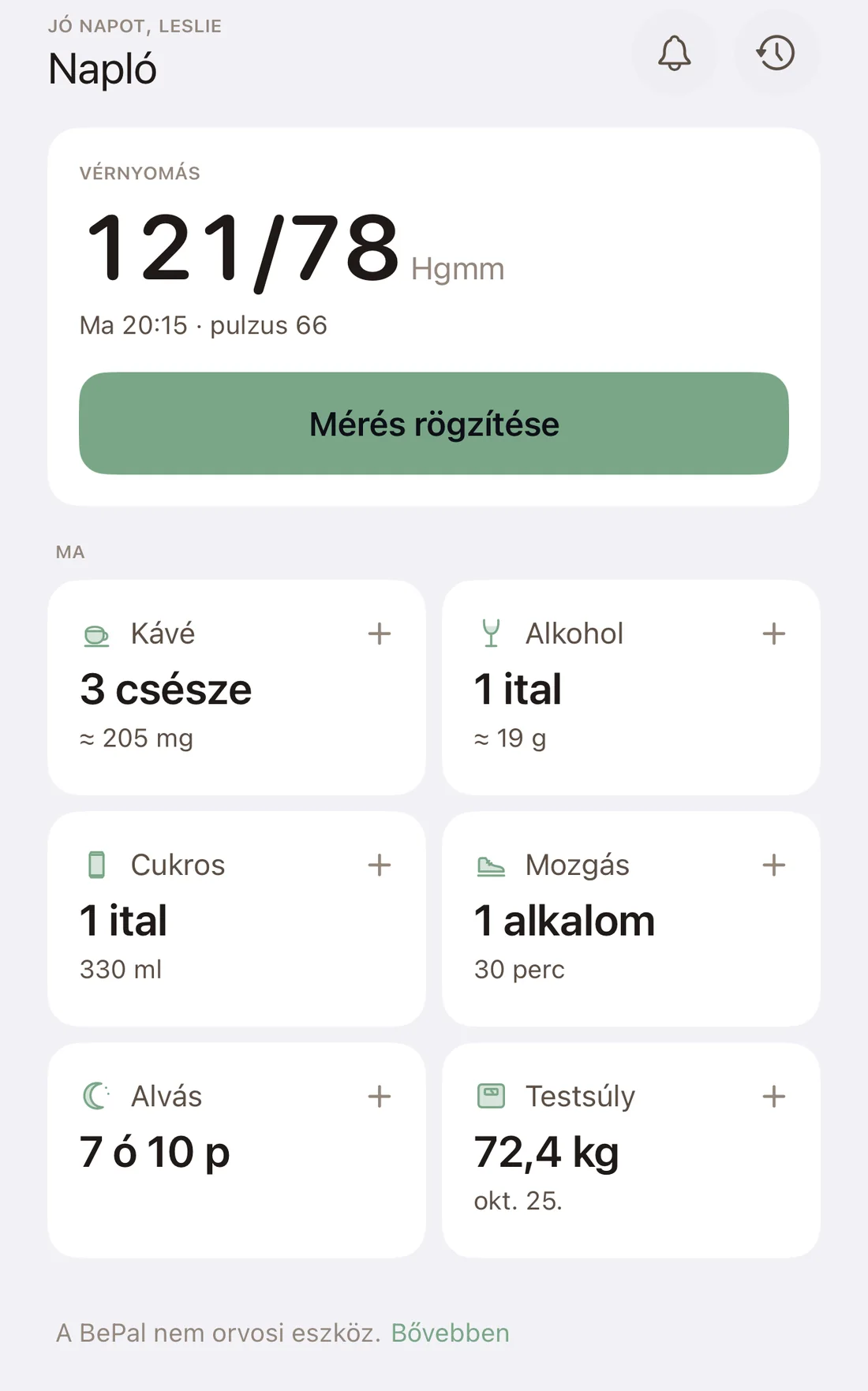 A BePal Napló képernyője vérnyomásmérés, valamint a mai italok, alvás, mozgás és testsúly adataival